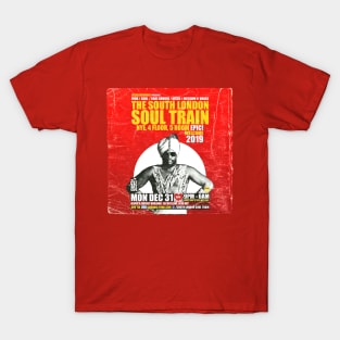 POSTER TOUR - SOUL TRAIN THE SOUTH LONDON 41 T-Shirt